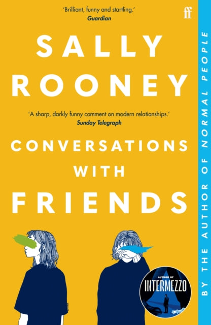 Conversations with Friends : 'Brilliant, funny and startling.' GUARDIAN - Book from The Bookhouse Broughty Ferry- Just £9.99! Shop now