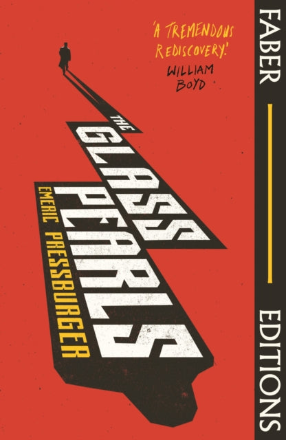 The Glass Pearls (Faber Editions) : A wonderful noir thriller and tremendous rediscovery - William Boyd - Book from The Bookhouse Broughty Ferry- Just £9.99! Shop now