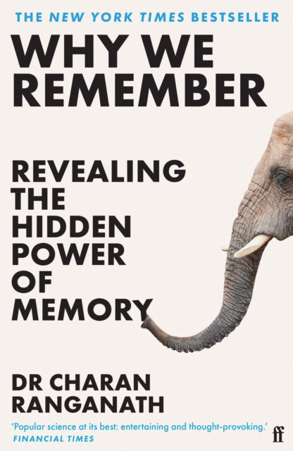 Why We Remember : Revealing the Hidden Power of Memory - Book from The Bookhouse Broughty Ferry- Just £10.99! Shop now
