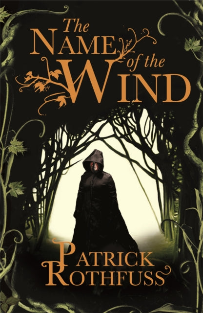 The Name of the Wind : The legendary must-read fantasy masterpiece - Book from The Bookhouse Broughty Ferry- Just £12.99! Shop now