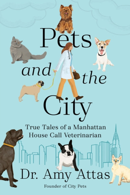 Pets And The City - Book from The Bookhouse Broughty Ferry- Just £25.99! Shop now