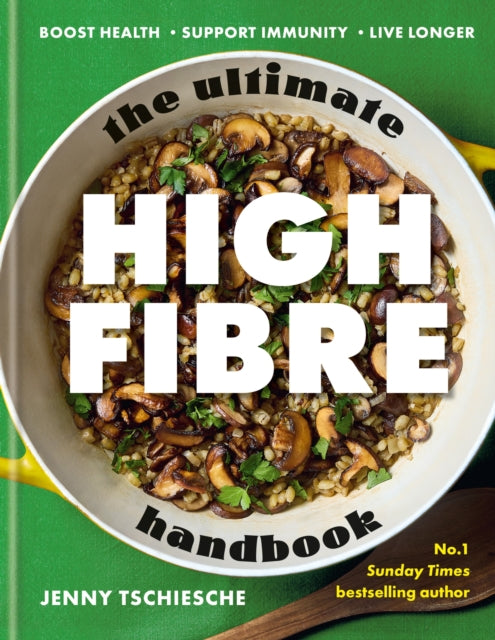 The Ultimate High-Fibre Handbook - Book from The Bookhouse Broughty Ferry- Just £22! Shop now