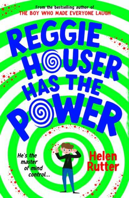 Reggie Houser Has the Power - Book from The Bookhouse Broughty Ferry- Just £7.99! Shop now