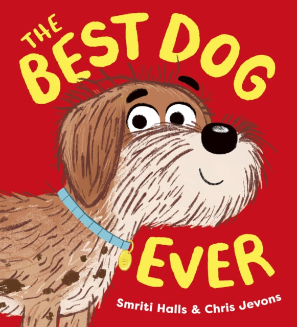 The Best Dog Ever (PB) - Book from The Bookhouse Broughty Ferry- Just £7.99! Shop now