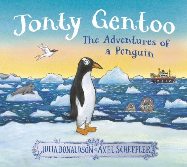 Jonty Gentoo - The Adventures of a Penguin - Book from The Bookhouse Broughty Ferry- Just £7.99! Shop now