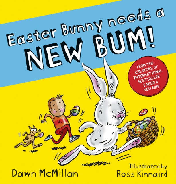 Easter Bunny Needs a New Bum! - Book from The Bookhouse Broughty Ferry- Just £7.99! Shop now