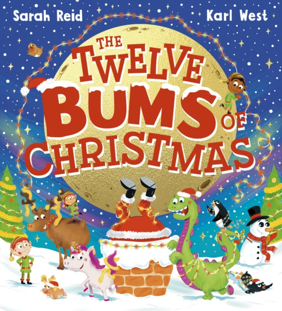 The Twelve Bums of Christmas (PB) - Book from The Bookhouse Broughty Ferry- Just £7.99! Shop now