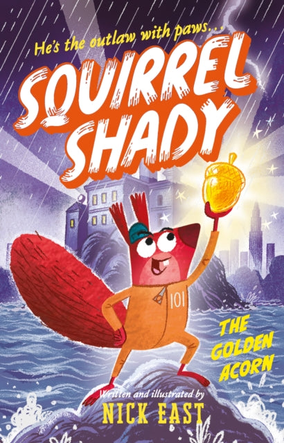 Squirrel Shady: The Golden Acorn - Book from The Bookhouse Broughty Ferry- Just £7.99! Shop now