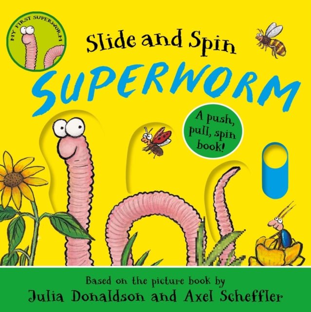 Superworm - Slide and Spin - Book from The Bookhouse Broughty Ferry- Just £7.99! Shop now