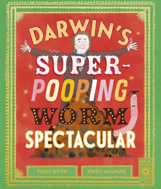 Darwin's Super-Pooping Worm Spectacular - Book from The Bookhouse Broughty Ferry- Just £7.99! Shop now