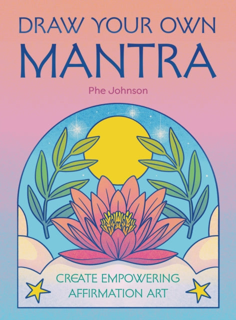 Draw Your Own Mantra - Book from The Bookhouse Broughty Ferry- Just £14.99! Shop now