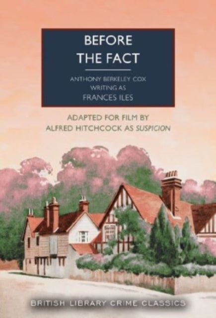 Before the Fact - Book from The Bookhouse Broughty Ferry- Just £10.99! Shop now
