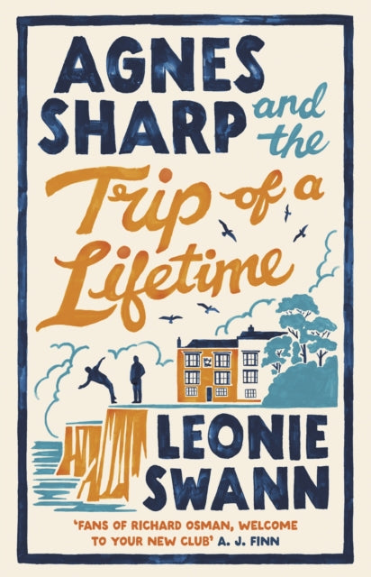 Agnes Sharp and the Trip of a Lifetime - Book from The Bookhouse Broughty Ferry- Just £9.99! Shop now