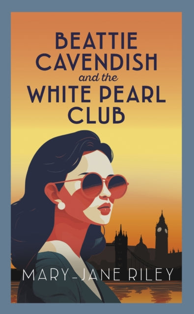 Beattie Cavendish and the White Pearl Club - Book from The Bookhouse Broughty Ferry- Just £22! Shop now