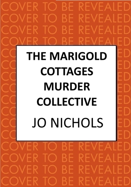 The Marigold Cottages Murder Collective - Book from The Bookhouse Broughty Ferry- Just £22! Shop now