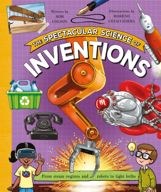 The Spectacular Science of Inventions - Book from The Bookhouse Broughty Ferry- Just £10.99! Shop now