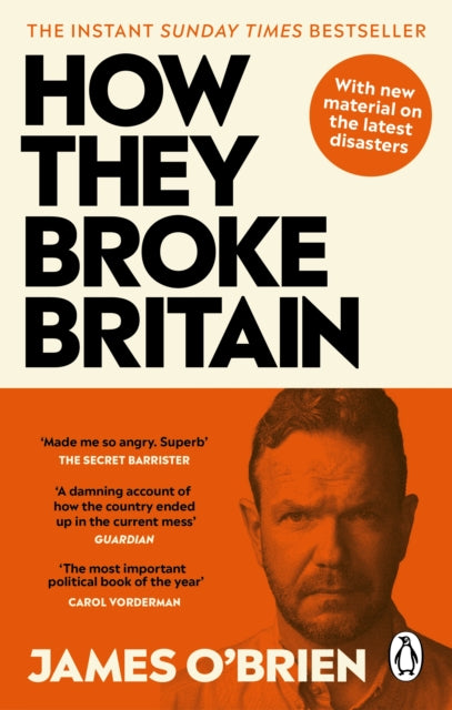 How They Broke Britain - Book from The Bookhouse Broughty Ferry- Just £12.99! Shop now