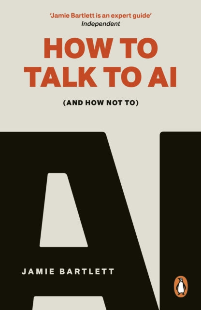How to Talk to AI : (And How Not To) - Book from The Bookhouse Broughty Ferry- Just £11.99! Shop now