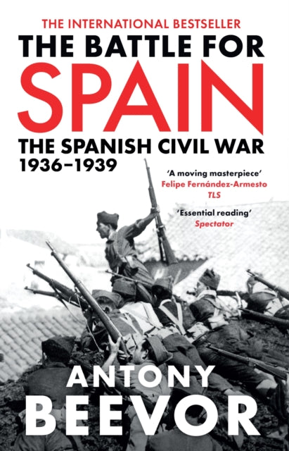 The Battle for Spain : The Spanish Civil War 1936-1939 - Book from The Bookhouse Broughty Ferry- Just £14.99! Shop now
