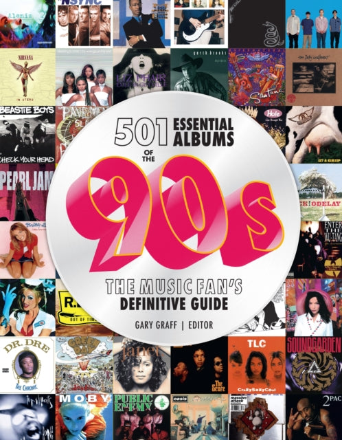 501 Essential Albums of the '90s - Book from The Bookhouse Broughty Ferry- Just £28! Shop now