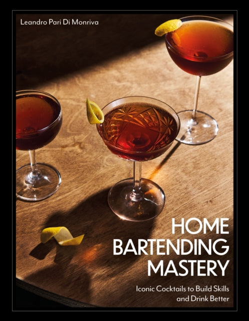 Home Bartending Mastery - Book from The Bookhouse Broughty Ferry- Just £20! Shop now