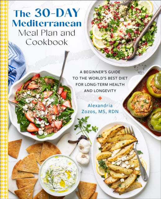 The 30-Day Mediterranean Meal Plan and Cookbook - Book from The Bookhouse Broughty Ferry- Just £18.99! Shop now