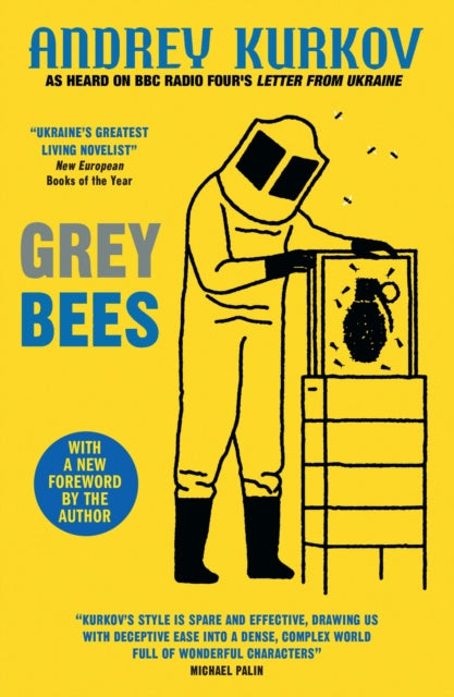 Grey Bees : A captivating, heartwarming story about a gentle beekeeper caught up in the war in Ukraine - Book from The Bookhouse Broughty Ferry- Just £12.99! Shop now