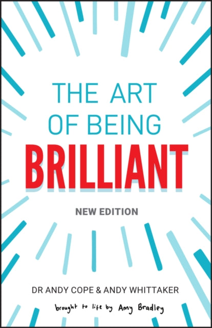 The Art of Being Brilliant - Book from The Bookhouse Broughty Ferry- Just £12.99! Shop now