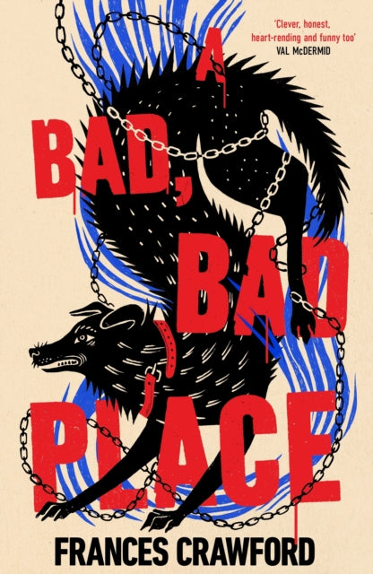 A Bad, Bad Place - Book from The Bookhouse Broughty Ferry- Just £16.99! Shop now