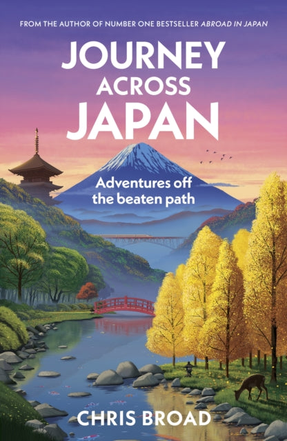 Journey Across Japan - SIGNED EDITION - Book from The Bookhouse Broughty Ferry- Just £19.80! Shop now