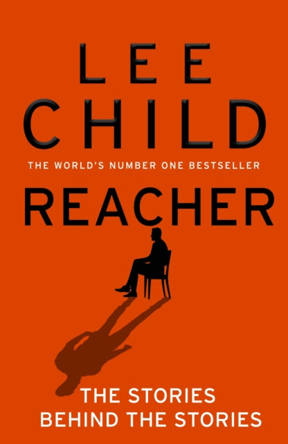 Reacher: The Stories Behind The Stories - Book from The Bookhouse Broughty Ferry- Just £16.99! Shop now