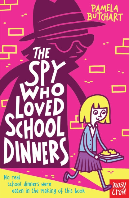 The Spy Who Loved School Dinners - Book from The Bookhouse Broughty Ferry- Just £7.99! Shop now
