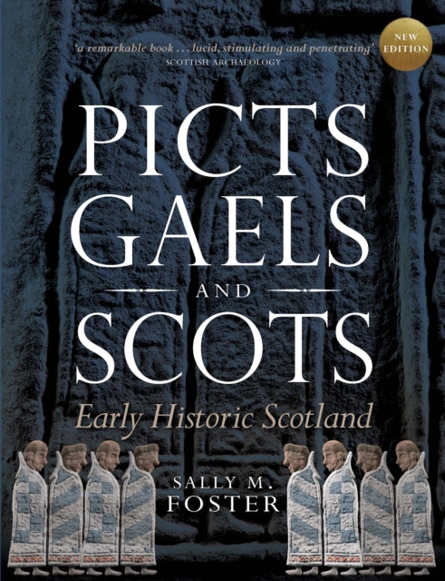 Picts, Gaels and Scots : Early Historic Scotland - Book from The Bookhouse Broughty Ferry- Just £17.99! Shop now
