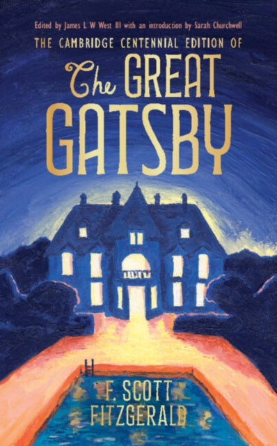 The Cambridge Centennial Edition of The Great Gatsby - Book from The Bookhouse Broughty Ferry- Just £20! Shop now