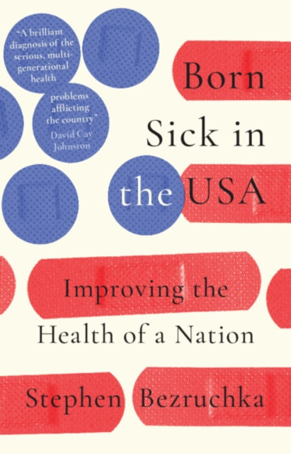 Born Sick in the USA - Book from The Bookhouse Broughty Ferry- Just £25! Shop now