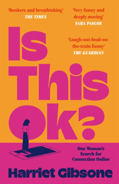 Is This OK? : One Womans Search For Connection Online - Book from The Bookhouse Broughty Ferry- Just £10.99! Shop now