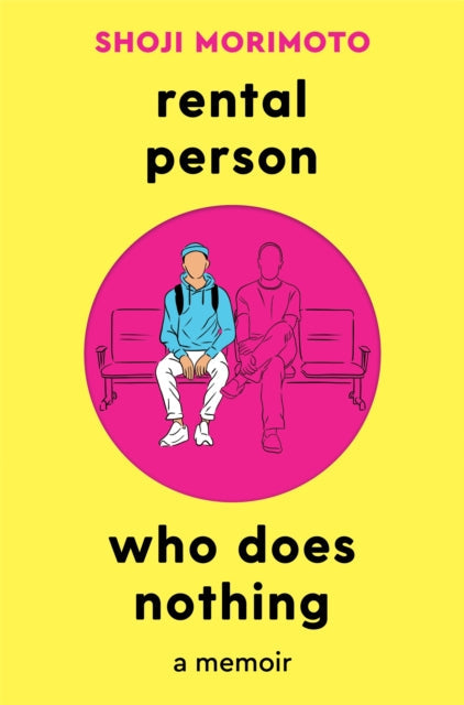 Rental Person Who Does Nothing - Book from The Bookhouse Broughty Ferry- Just £10.99! Shop now