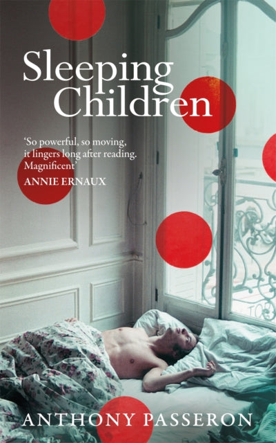 Sleeping Children : Magnificent Annie Ernaux - Book from The Bookhouse Broughty Ferry- Just £14.99! Shop now