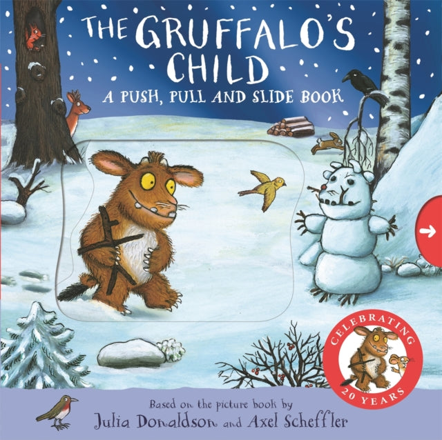 The Gruffalos Child: A Push, Pull and Slide Book - Book from The Bookhouse Broughty Ferry- Just £7.99! Shop now