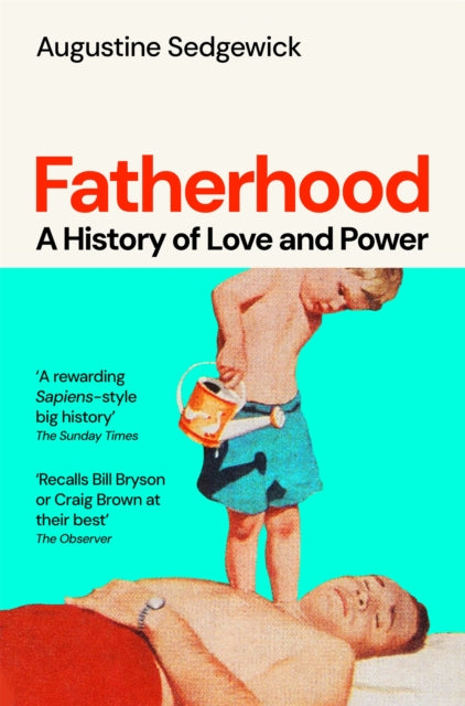 Fatherhood - Book from The Bookhouse Broughty Ferry- Just £10.99! Shop now