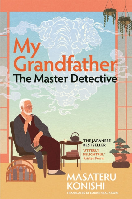 My Grandfather, the Master Detective - Book from The Bookhouse Broughty Ferry- Just £10.99! Shop now