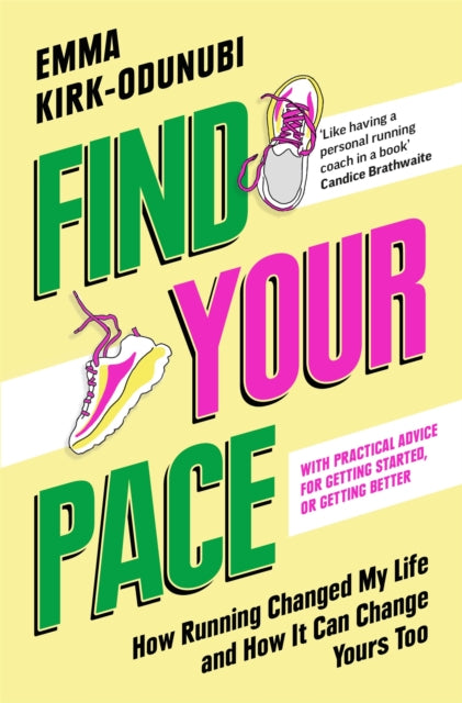 Find Your Pace : How Running Changed My Life and How It Can Change Yours Too - Book from The Bookhouse Broughty Ferry- Just £10.99! Shop now