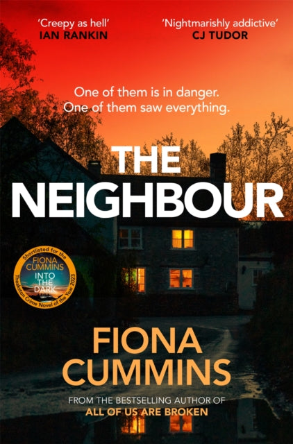 The Neighbour : An Addictive and Compelling Thriller from the Author of Into the Dark - Book from The Bookhouse Broughty Ferry- Just £9.99! Shop now