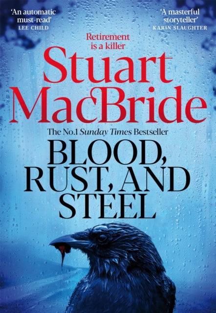 Blood, Rust and Steel - Book from The Bookhouse Broughty Ferry- Just £22! Shop now