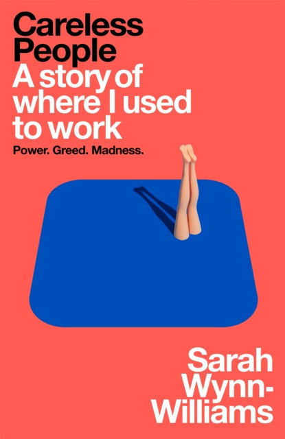 Careless People : A story of where I used to work - Book from The Bookhouse Broughty Ferry- Just £22! Shop now