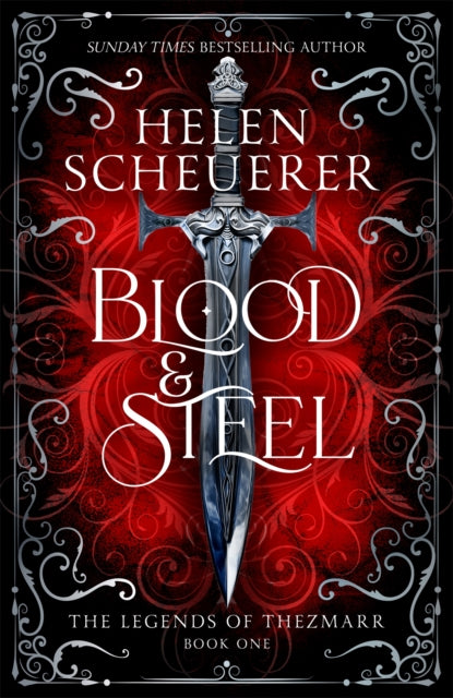 Blood & Steel - Book from The Bookhouse Broughty Ferry- Just £22! Shop now