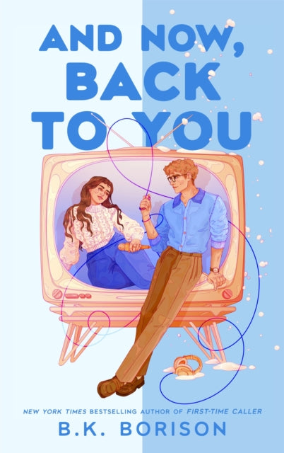 And Now, Back to You - Book from The Bookhouse Broughty Ferry- Just £9.99! Shop now