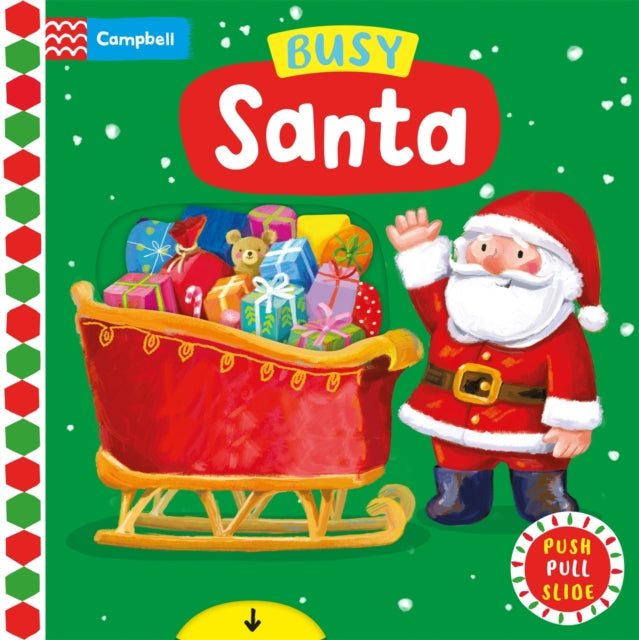 Busy Santa : A Push, Pull, Slide Book - Book from The Bookhouse Broughty Ferry- Just £7.99! Shop now