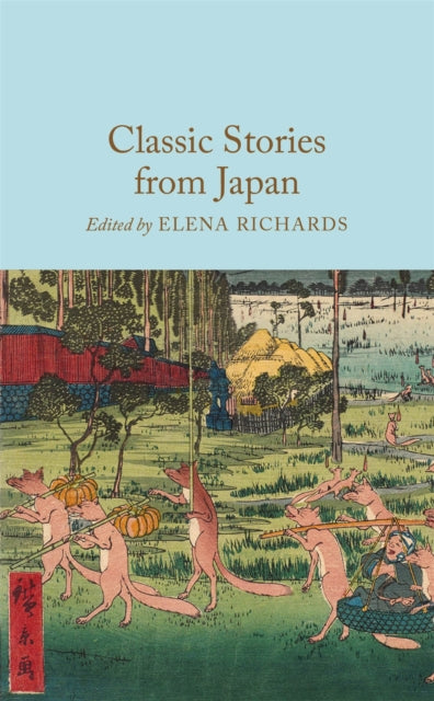 Classic Stories from Japan - Book from The Bookhouse Broughty Ferry- Just £10.99! Shop now
