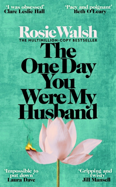 The One Day You Were My Husband - Book from The Bookhouse Broughty Ferry- Just £16.99! Shop now